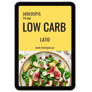 Low carb jadłospis na 14 dni lato