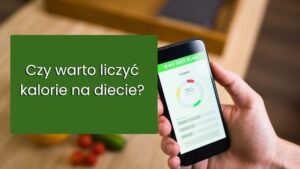 liczenie kalorii