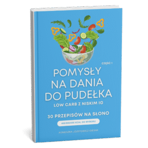 Pomysły na dania do pudełka Low Carb na słono