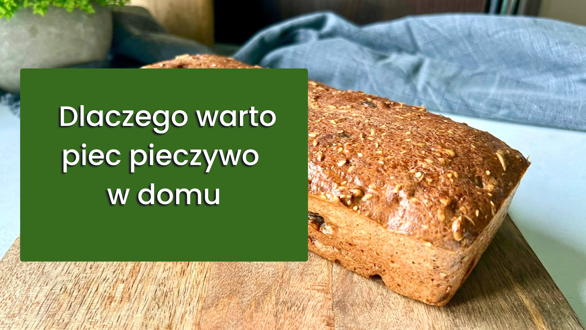 domowe pieczywo